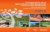  · Perspectivas de la agricultura y del desarrollo rural en las Américas: 2013 una mirada hacia América Latina y el Caribe Comisión Económica para América Latina y el Caribe