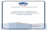 PROYECTO DE DESARROLLO COMUNITARIO Y …ayuntamientosdo.gob.do/transparencia/wp-content/...Proyecto de Desarrollo Comunitario y Participativo, MSDO 2018-2020 5 Con la realización,