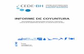 INFORME DE COYUNTURA - CedeBH · INFORME DE COYUNTURA RELEVAMIENTO DE INDICADORES OFICIALES Y PRIVADOS ... Julio 2017 vs Julio 2016 Julio 2017 vs Noviembre de 2015 Empleos totales