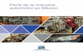 Perfil de la industria automotriz en Méxicointernet.contenidos.inegi.org.mx/contenidos/... · Situación de la industria automotriz en 2014 El valor de la producción de la industria