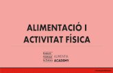 ALIMENTACIÓ I ACTIVITAT FÍSICA...Title Presentación de PowerPoint Author Berta Anglés Created Date 3/31/2020 12:44:33 PM