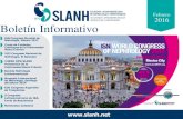 2016 Boletín Informativo - slanh.net€¦ · XIII Congreso Argentino de Trasplantes . Febrero 2016. Febrero 2016 Inicia el 8 de marzo 2016 . Febrero 2016 SLANH se complace en anunciar