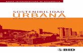 SOSTENIBILIDAD URBANA - edX · estudio integral de la sostenibilidad urbana de las ciuda-des de la región. El trabajo culmina con las reflexiones fi-nales que se ofrecen en la sexta