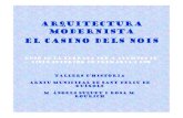 Arquitectura modernista El casino dels nois · El modernisme I el noucentisme són moviments culturals que es useu-del-modernisme-catala/ produeixen a europa a finals del segle xix