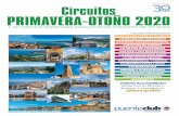 Circuitos PRIMAVERA-OTOÑO 2020 · 2019-10-17 · Asturias, un Paraíso Natural, volando a Asturias. 9 Picos de Europa, volando a Madrid. 10 Picos de Europa, volando a Asturias. 11