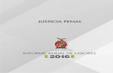 JUSTICIA PENAL201.163.30.74/.../files/transparencia/JUSTICIAPENAL_2016.pdfEn el caso del Estado mexicano, con la reforma constitucional en materia de seguridad pública y justicia