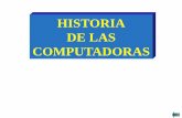 HISTORIA DE LAS COMPUTADORASvirtual.usalesiana.edu.bo/web/conte/archivos/3215.pdf · 2014-03-05 · HISTORIA DE LAS COMPUTADORAS En las primeras culturas que se desarrollaron sobre
