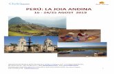 PERÚ: LA JOIA ANDINA - Ruth Travel › Documentos › 32-2019 CLUB MES... · 2019-05-06 · lloc on va néixer i va viure Rosa de Lima, la primera santa canonitzada a l'hemisferi