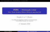 IA881 – Otimiza¸c˜ao Linearricfow/IA881/arvoreGeradora.pdf · IA881 – Otimiza¸c˜ao Linear Aula: Arvore Geradora M´ınima (´ Minimumspanningtree) Ricardo C. L. F. Oliveira