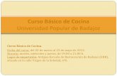 Curso Básico de Cocina - Ayuntamiento de Badajoz · Curso Básico de Cocina Universidad Popular de Badajoz Curso Básico de Cocina. Fecha del curso:del 20 de marzo al 23 de may.