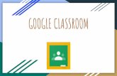 GOOGLE CLASSROOM - ens5-caba.infd.edu.ar Google classroom cuenta con todas las herramientas de Google,