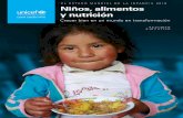 EL ESTADO MUNDIAL DE LA INFANCIA 2019 Niños, alimentos y ... · Al menos 1 de cada 3 niños menores de 5 años está desnutrido o tiene sobrepeso, y 1 de cada 2 padece hambre oculta,