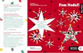 #FemNadal Gnom de Nadal amb mitjons barcelona.cat/nadal ...€¦ · Dijous, 20 de desembre de 2018 De 18.00 a 19.00 h Recomanada a partir de 5 anys Cia Fes-t’ho com vulguis En Martinet