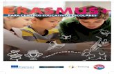 ERASMUS + PARA CENTROS EDUCATIVOS ESCOLARESsepie.es/doc/comunicacion/publicaciones/Erasmus_plus_for_schools… · Nota: : Bajo la Acción clave 1, los centros educativos de Formación
