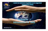 Módulo N 7 Introducción al SMS - dgac.go.cr€¦ · Módulo N° 7 Curso de sistemas de gestión de la seguridad operacional (SMS) 20 Consideraciones sobre la integración de sistemas