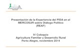Presentación de la Experiencia del FIDA en el MERCOSUR ... PIRONE.pdf · 4. Organización y funcionamiento de la REAF durante los siguientes anos (2004 –2011) con el programa FIDAMERCOSUR