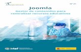Nº 21 Joomla - INTEF · Joomla es un gestor de contenidos o CMS (content manager system) de los más veteranos que se encuentran. Ver historia. Para darle un buen uso conviene diferenciar