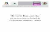 Convenios Internacionales de Cooperación Bilateral y Técnica · 2019-05-14 · 6 de 65 Memoria Documental CNF-08 Unidad de Asuntos Internacionales y Fomento Financiero 1.4. Ubicación