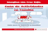 2. MANEJO PARENTAL DE LA SITUACIN DE ESTADO DE ALARMAceip-jesuscastillo.centros.castillalamancha.es/sites/... · 2020-04-01 · 8 9 Guía de Actividades en Familia 2. MANEJO PARENTAL