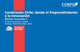 Cambiando Chile: desde el Emprendimiento y la …...2016/03/04  · Cambiando Chile: desde el Emprendimiento 142 140 220 119 195 214 210 040 044 219 065 068 (*) 237 121 020 245 202