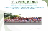 MEMORIA DE ACTIVIDADES 2013 ASOCIACIÓN ...1.- HISTORIA. CONSTITUCIÓN: La Asociación Andaluza de Trasplantados de Pulmón “A Pleno Pulmón” se constituye en Córdoba, el día