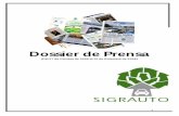 Dossier de Prensa62 - Sigrauto · 2019-06-05 · 4 1 de Diciembre de 2008 - El correo digital .com: Los desguaces también sufren la crisis del sec tor 2 de Diciembre de 2008 - Finanzas.com:
