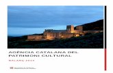 AGÈNCIA CATALANA DEL PATRIMONI CULTURALinteraccio.diba.cat/sites/interaccio.diba.cat/files/... · 2015-05-21 · Agència Catalana del Patrimoni Cultural 5 RESUM D’ACTIVITAT: INDICADORS