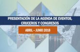 Presentación de PowerPoint - Ixtapa Zihuatanejo · PRESENTACIÓN DE LA AGENDA DE EVENTOS, CRUCEROS Y CONGRESOS ABRIL –JUNIO 2018. ARRIBO: 27 ABRIL 2018 VISITANTES: 2,842 NORWEGIAN