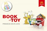 Book or Toy - Premios Eikon V03 · En primer lugar, creó la campaña “Libro o Juguete”, en el que se incorporó la opción de elegir entre un libro o un juguete como regalo de