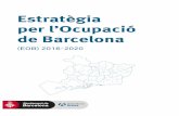 Estratègia per l’Ocupació de Barcelona · La taxa d'atur se situa a Barcelona en un 13,4% el segon trimestre de 2016, un valor que és inferior –en 2,7 i 6,7 punts, respectivament-