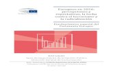 Europeos en 2016: percepciones y expectativas, la lucha ... · Estados miembros de la Unión Europea, entre el 9 y el 18 de abril de 2016, por TNS opinion. Se centra en las percepciones