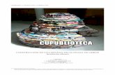 CONSTRUCCIÓN DE UNA BÓVEDA ESCALONADA DE LIBROS …ieslosneveros.es/images/Plastica/2014CUPUBLIOTECA/3... · 2019-11-12 · CUPUBLIOTECA 3: PORTADA, FOTOS Y CUBIERTAS DVD CONSTRUCCIÓN