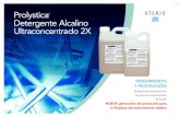 Prolystica Detergente Alcalino Ultraconcentrado 2X · Prolystica® 2X Detergente Alcalino Ultraconcentrado Cuidado medioambiental STERIS Los aditivos químicos Prolystica para la