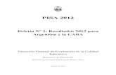 Informe PISA 2 25mar - Buenos Aires · El Programa Internacional de Evaluación de Estudiantes (Programme for International Student Assessment, PISA por sus siglas en inglés) es