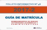 Año XVII julio de 2017 - PUCPfacultad.pucp.edu.pe/arte/files/2017/09/Folleto... · Cierre parcial de notas del Ciclo 2017-1: 24 de julio de 2017 (3:15 p. m.) (Cierre para el proceso