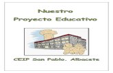 PE Proyecto Educativo CEIP San Pablo. Albaceteceip-sanpabloalbacete.centros.castillalamancha.es/sites/ceip-sanpab… · • Real Decreto 126/2014, de 28 de febrero, por el que se