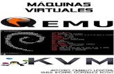 MÆquinas Virtualesmmc.geofisica.unam.mx/cursos/femp/MaquinasVirtuales.pdf · MÆquinas Virtuales 3.6 Uso de Virtualización Dentro de Otra Virtualización . . . . . . 97 3.7 Manipulación