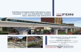 ESTRUCTURACIÓN TÉCNICA DEL TRAMO 1 DE ... - Metro de Bogotá · 1.3.1 Antecedentes 10 1.3.2 Justificación 13 ... El proyecto de Estructuración Técnica del tramo 1 de la Primera