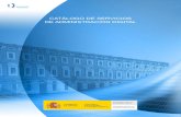 Catálogo de servicios de administración digital (2017)sefp.minhafp.gob.es/dam/es/web/publicaciones/... · La SGAD es la responsable de impulsar y coordinar a la Administración