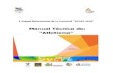 “Atletismo”...Federación Boliviana de ATLETISMO 2.6. Oficiales Técnicos Nacionales e Internacionales 3. INFORMACIONES SOBRE LA COMPETICIÓN 4. PARTICIPANTES 5. ELEGIBILIDAD 5.1.