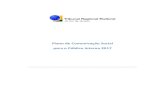 Plano de Comunicação Social para o Público Interno 2017 · 2017-10-16 · Plano de Comunicação Social para o Público Interno do TRE-RJ 2017 Página 3 Apresentação A comunicação