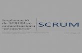 Implantació de SCRUM en SCRUM · Implantació de SCRUM en organitzacions predictives 4 - 6 - 02. Projecte vs SCRUM La paraula “projecte” prové del terme llatí projectum de