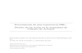 Presentación de una experiencia PBL: Diseño de un avión en ...aero.us.es/sesteban/pdf/Innovacion/Presentacion_de... · Sevilla, 29, 30 de noviembre y 1 Diciembre de 2012 ... quieran