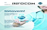 Innovem! - Consorci Hospitalari de Vic · 2017-07-28 · INFOCOMCONSORCI HOSPITALARI DE VIC p.2 EDITORIAL INFOCOM CONTINGUTS Edita: Consorci Hospitalari de Vic Producció: Op-team