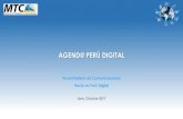 AGEND@ PERÚ DIGITALportal.mtc.gob.pe/comunicaciones/tic/documentos/reunion... · 2017-10-20 · Ministerio de Transportes y Comunicaciones: hacia un Perú Digital. Presentación