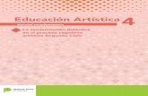 Educación Artística 4 - ABCabc.gov.ar/primaria/sites/default/files/documentos/... · Conceptos: el color; armonías y contrastes. Modos de conocer Experimentar las relaciones de