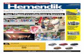 Hemendik HEMENDIK HAMABOSKARIA · única visita, por lo tanto, valoración más que positiva en la primera jor-nada”, explicó Andoni Agirrebeitia, alcalde del municipio. La nueva