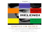 Gana una entrada para el Concierto - Gran Vía de Vigo · de Melendi Te invitamos al concierto de Melendi por participar en nuestro sorteo de redes sociales. Regalamos 10 entradas