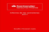 Informe de las comisiones 2017 - santanderconsumer.com...Santander Consumer Finance, S.A. Ciudad Grupo Santander Avda. de Cantabria, s/n 28660 Boadilla del Monte (Madrid) 2 INFORME