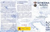 LA SEMANA NAVAL DE MADRID - Ministerio Defensa · trigonometría elemental (conceptos de seno, coseno y tangente de un ángulo), la interpolación lineal (regla de tres) y el manejo